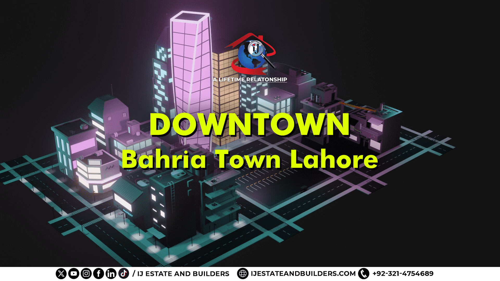 Down Town Bahria Town Lahore | Ideal Location In Sector -E- Johar Block Bahria Town Lahore